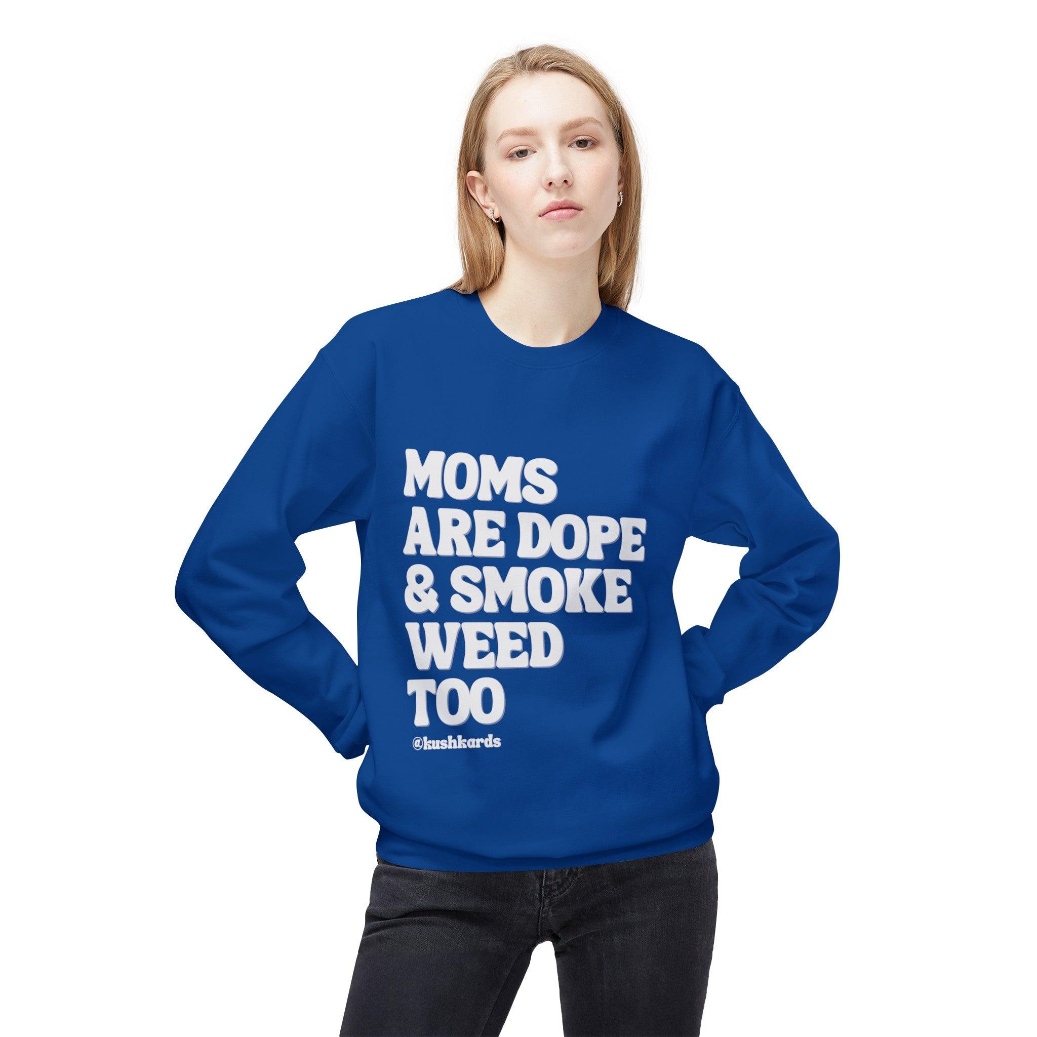 Moms Are Dope Unisex Midweight Softstyle Fleece Crewneck Sweatshirt