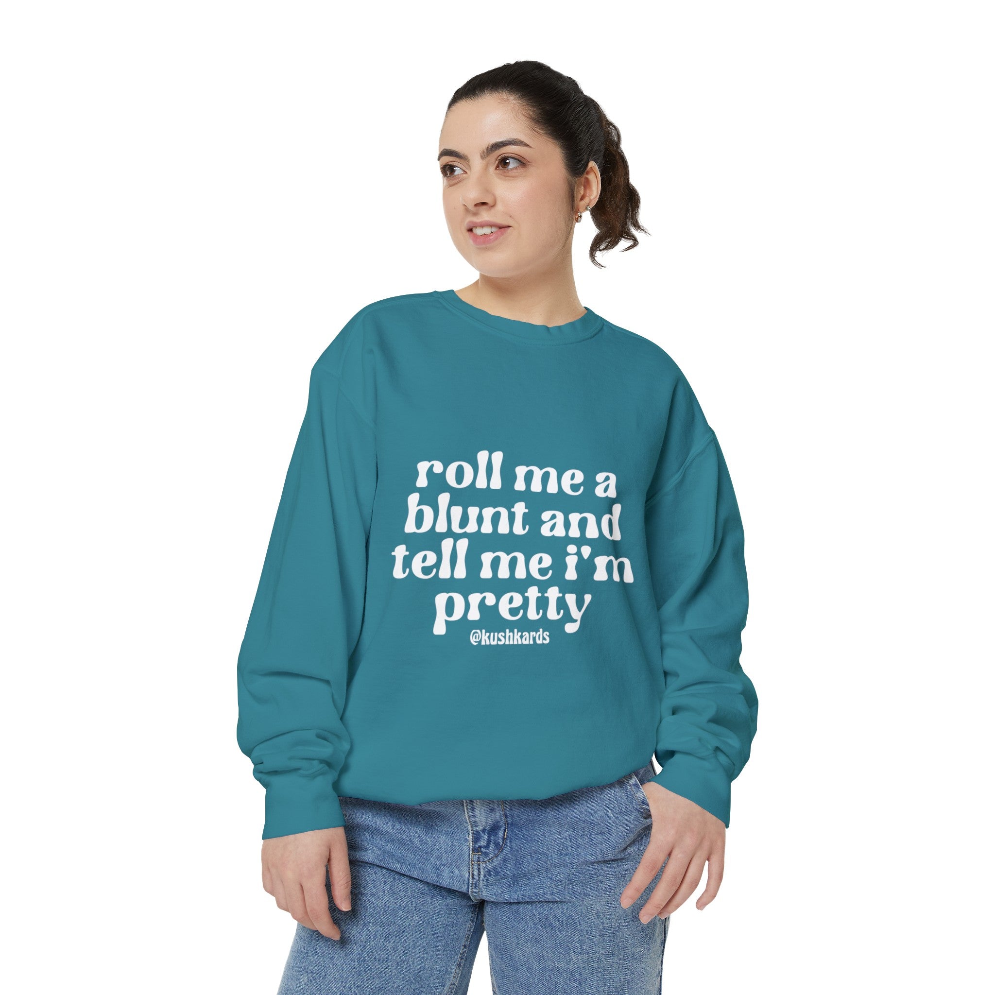 Roll Me A Blunt Unisex Garment-Dyed Sweatshirt
