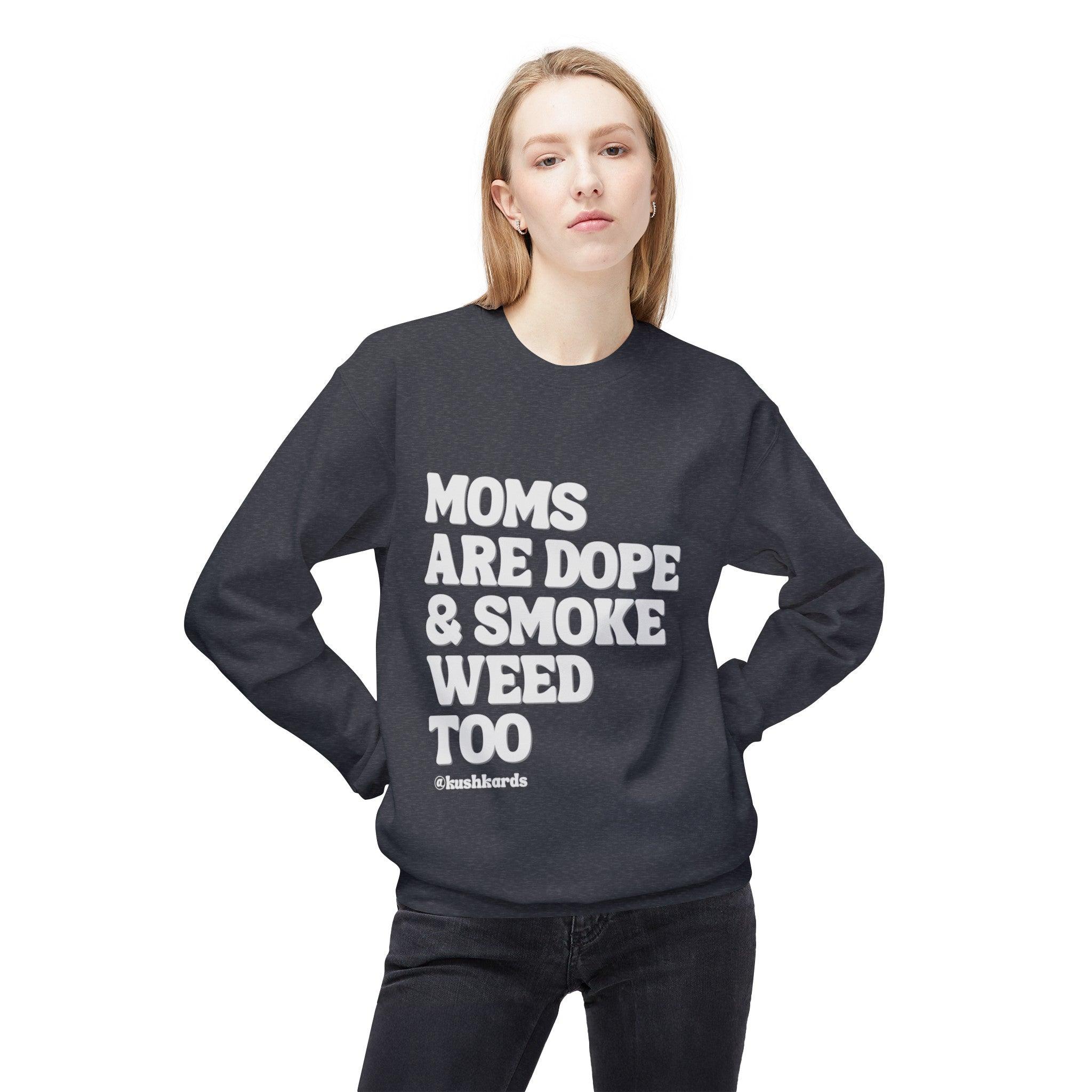 Moms Are Dope Unisex Midweight Softstyle Fleece Crewneck Sweatshirt