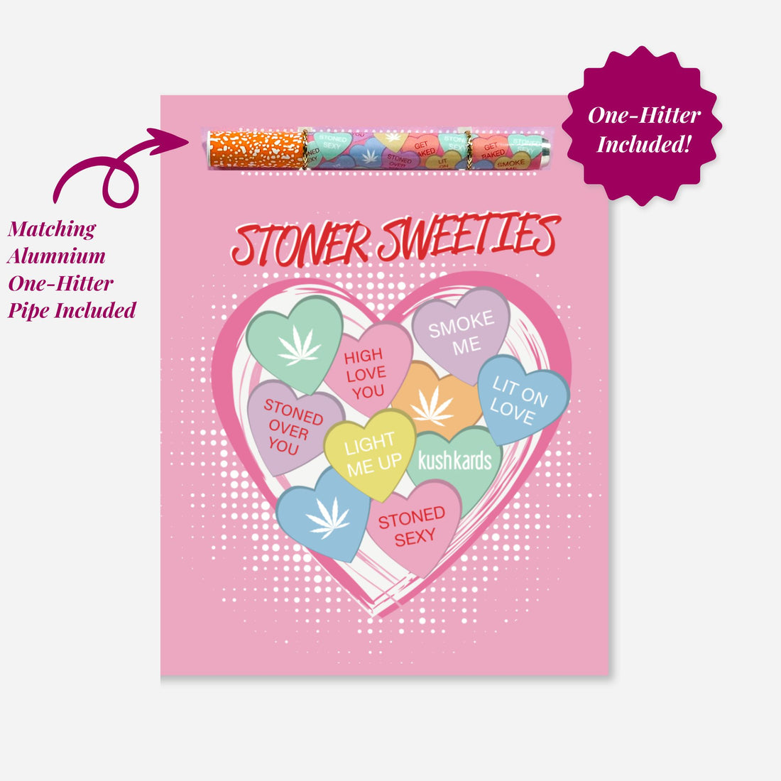 Stoner Sweeties Valentine’s Day greeting card with heart candy design and matching aluminum one-hitter pipe included