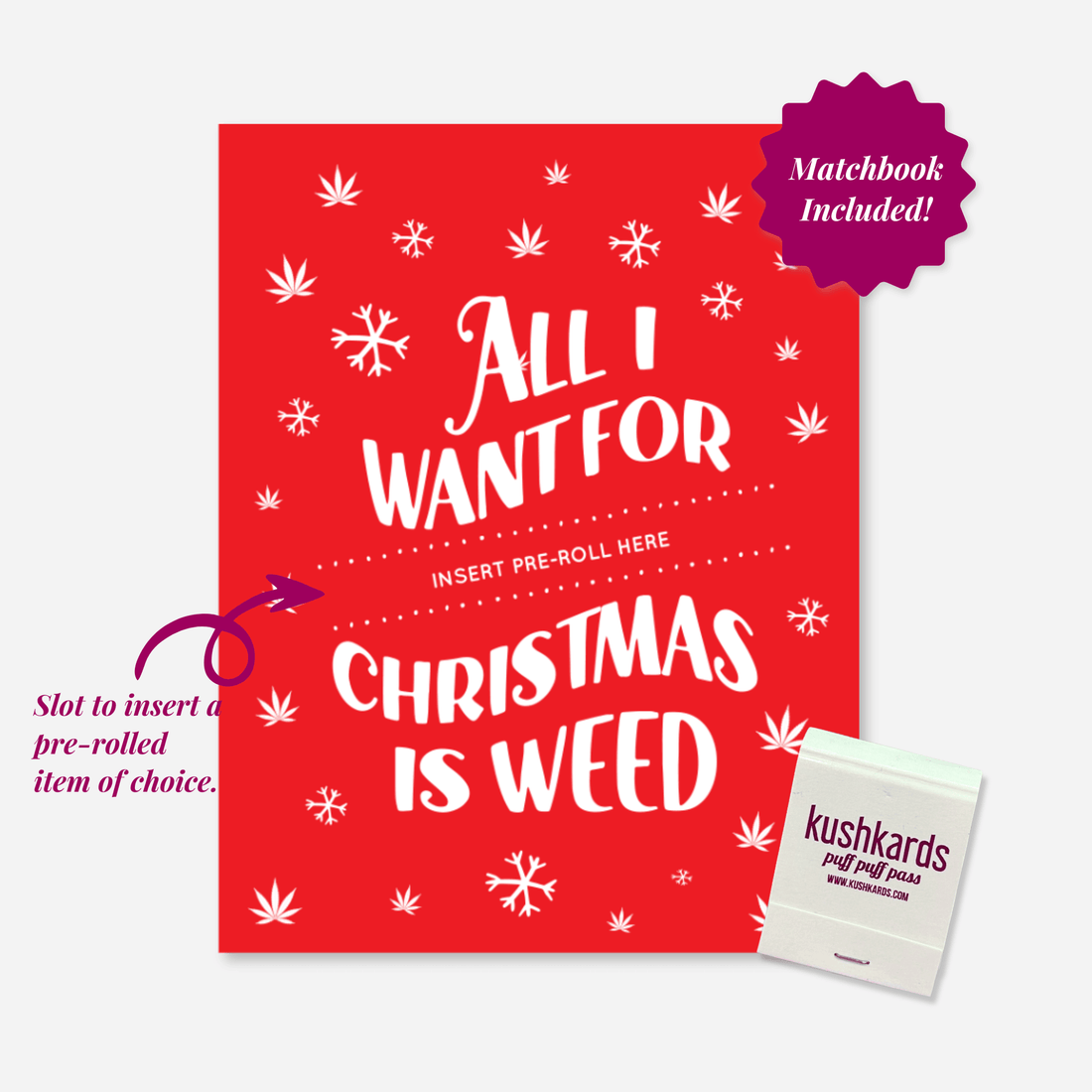 All I Want for Christmas is Weed 🎄 Holiday Card