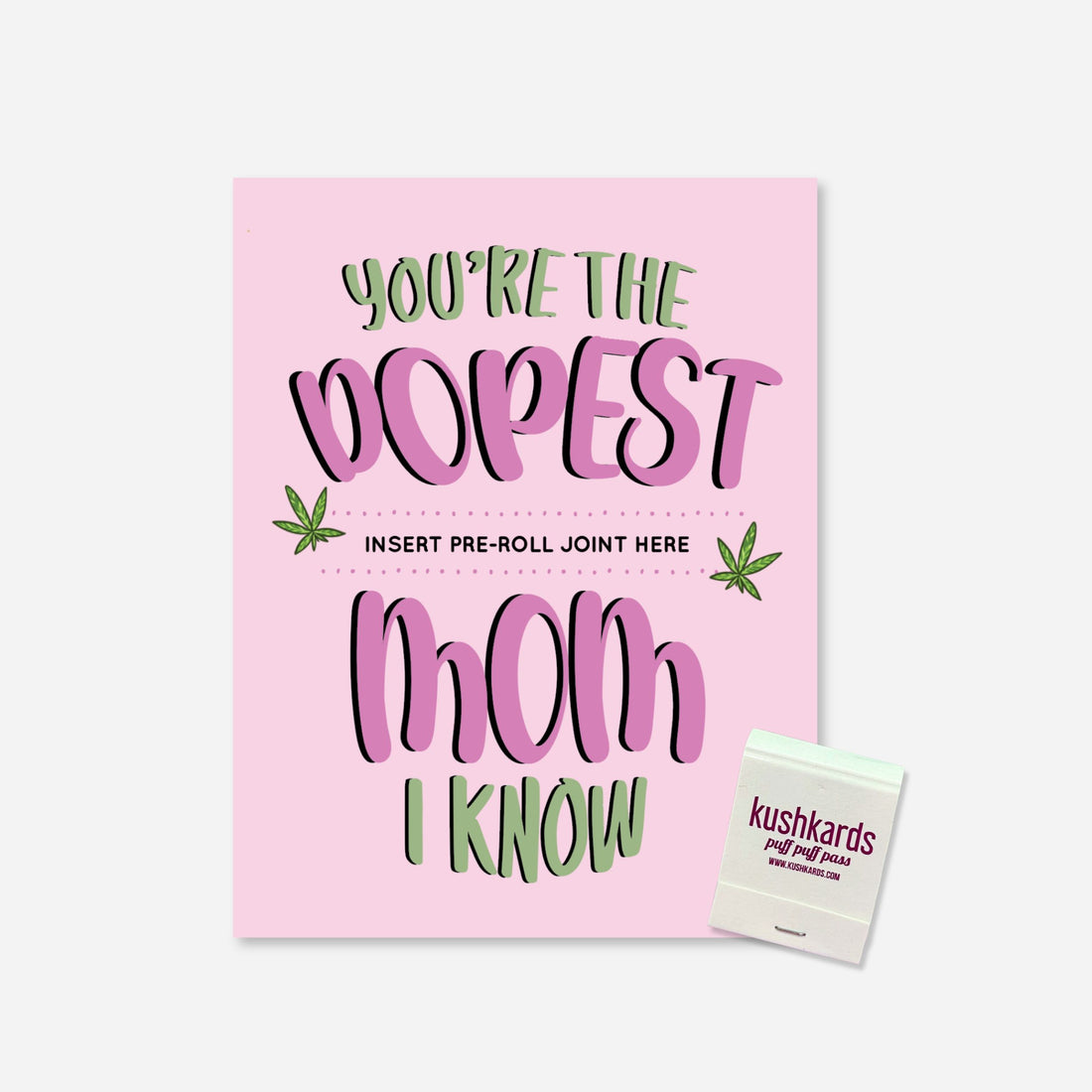 Dopest Mom I Know Mother&