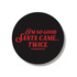 Black sticker with red text that reads "I&