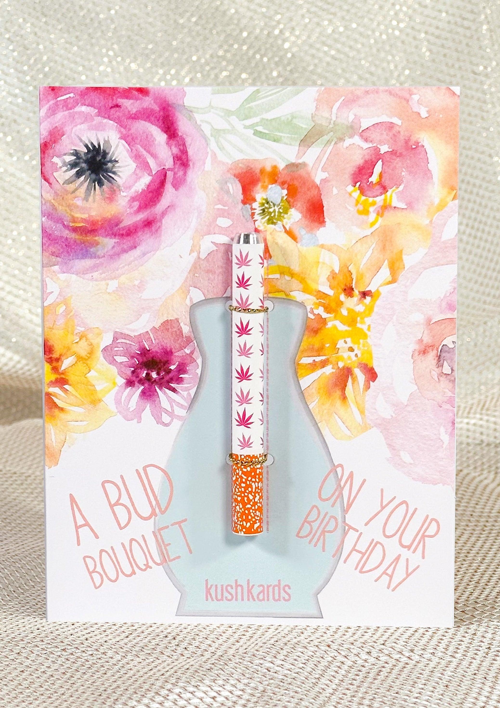 Bud Bouquet Birthday Card with optional one-hitter and floral design