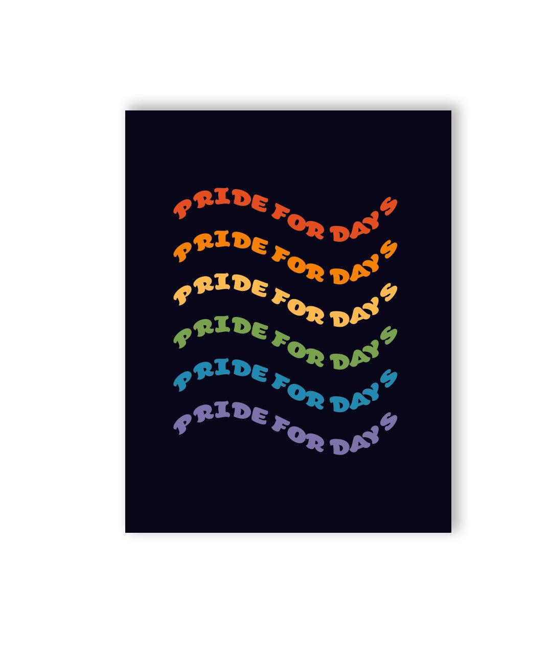 🏳️🌈 Pride For Days Naughty Greeting Card - KushKards