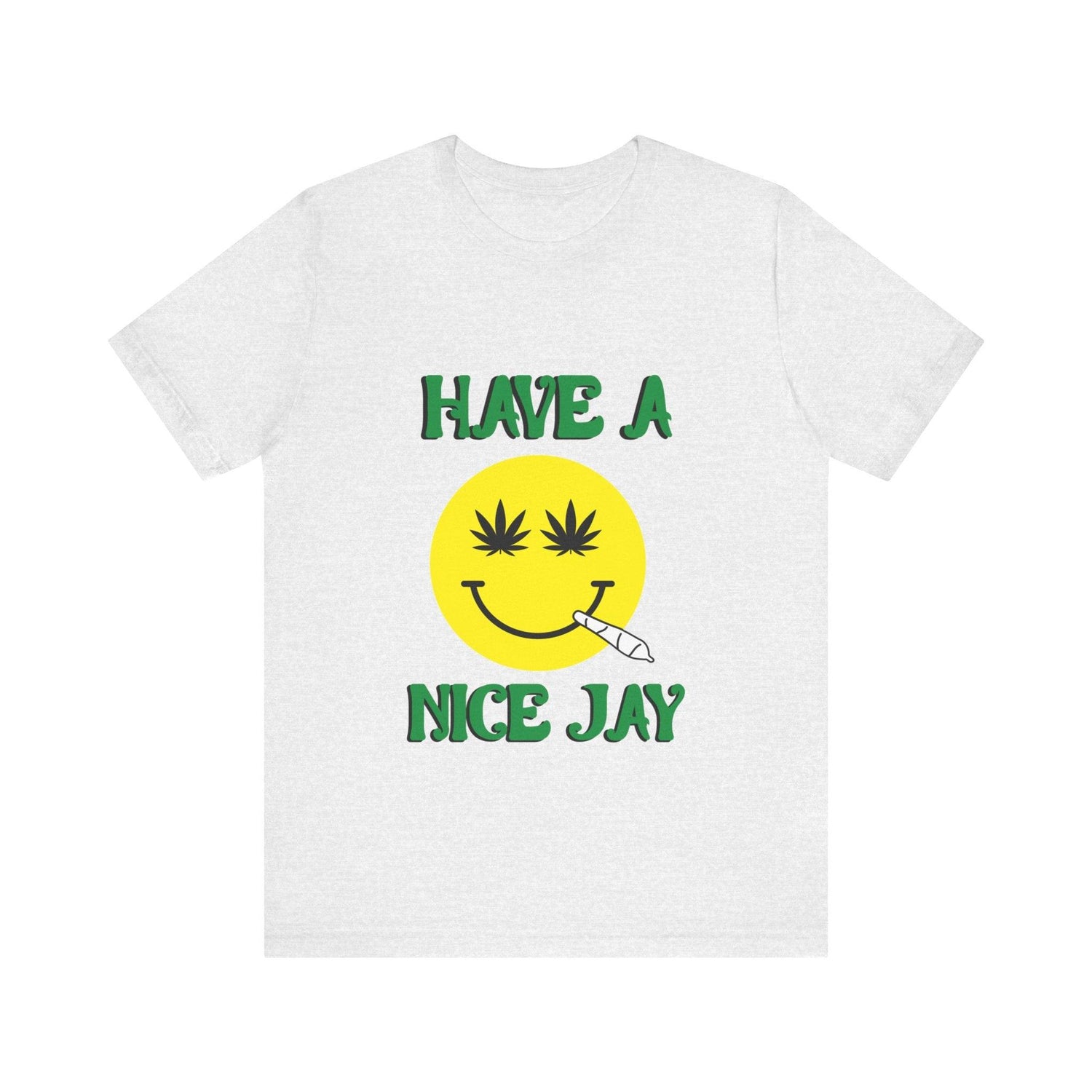 Have A Nice Jay Unisex Jersey Short Sleeve Tee