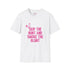 Skip The Hunt and Smoke The Blunt Writing with bunny ears on the top left in all in pink and white
