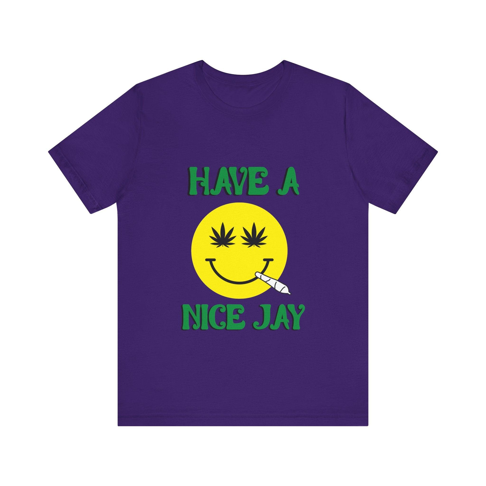 Have A Nice Jay Unisex Jersey Short Sleeve Tee