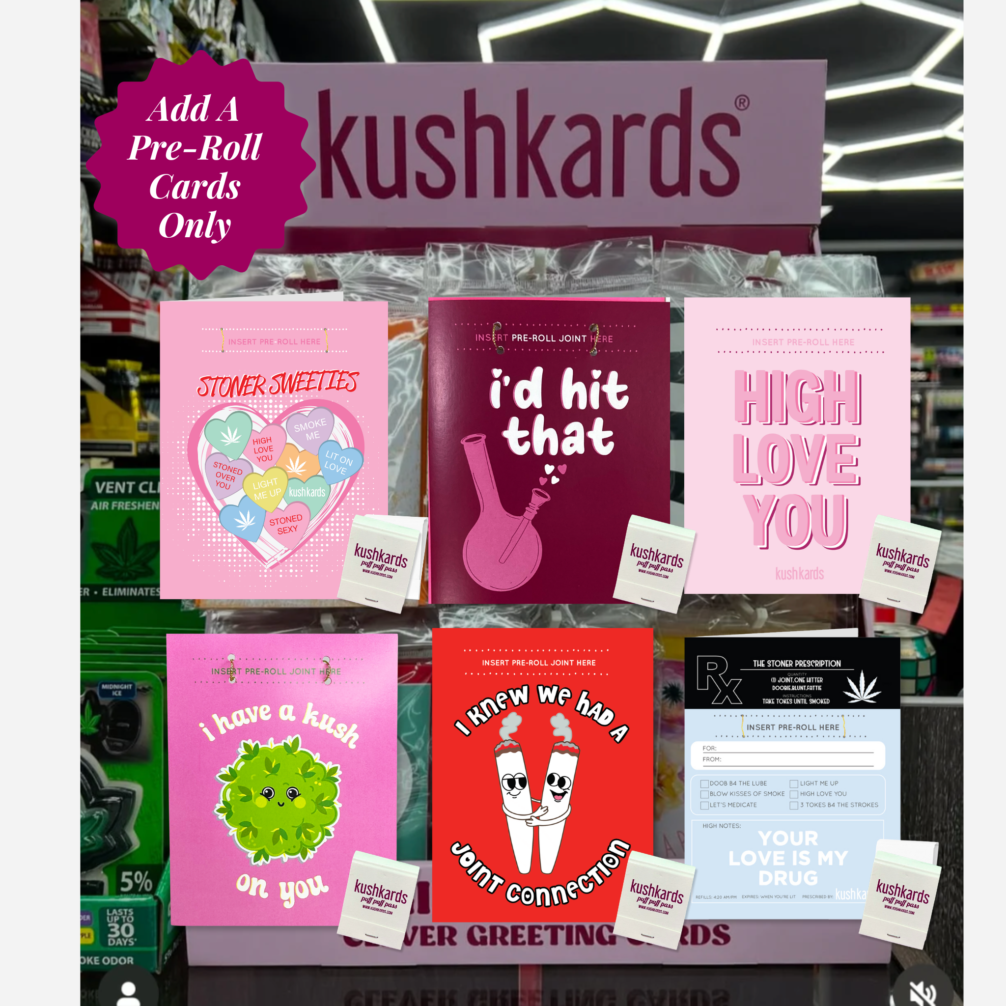 Display of Kushkards pre-roll cards with various designs and text.