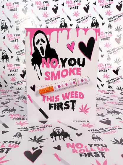 Scream You Smoke This Cannabis Greeting Card