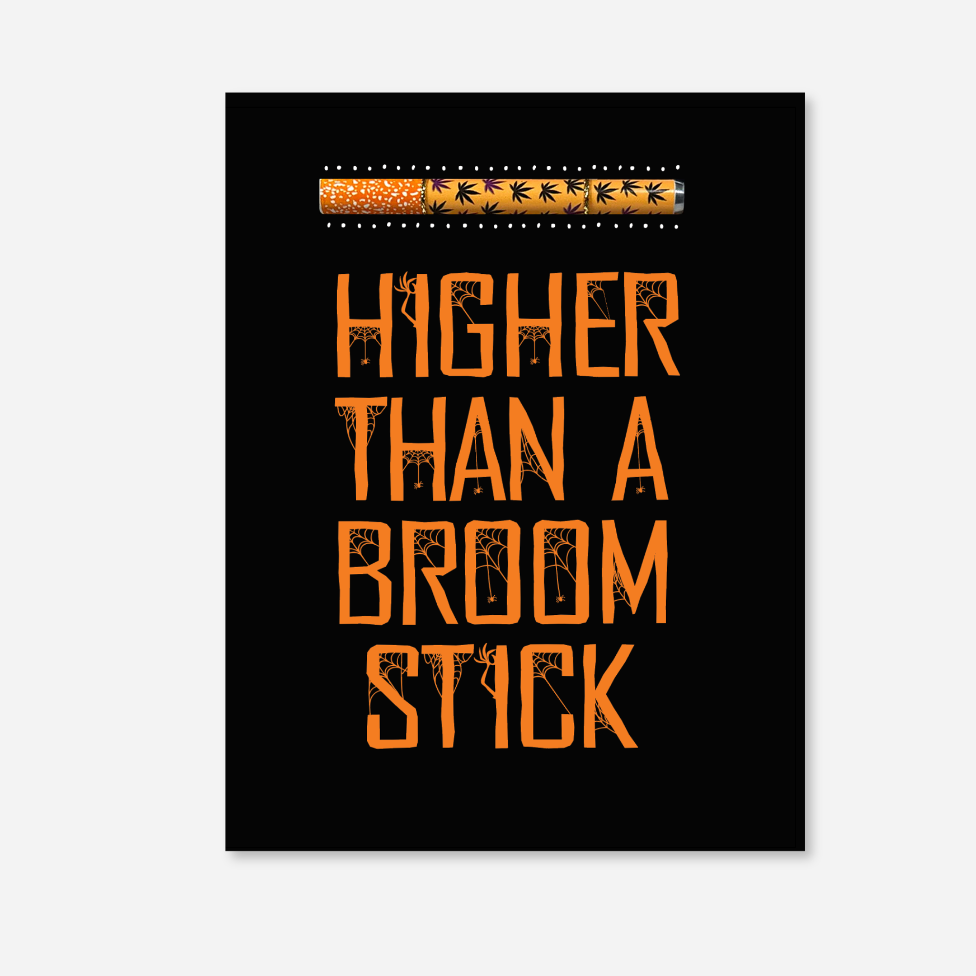 Black KushKards “Higher Than a Broomstick” Halloween cannabis greeting card with orange spiderweb lettering and a matching orange-and-black leaf print aluminum one-hitter pipe included.