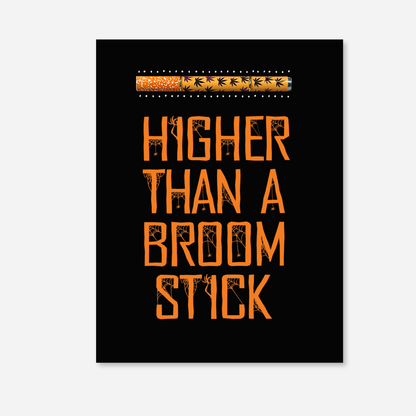 Black KushKards “Higher Than a Broomstick” Halloween cannabis greeting card with orange spiderweb lettering and a matching orange-and-black leaf print aluminum one-hitter pipe included.