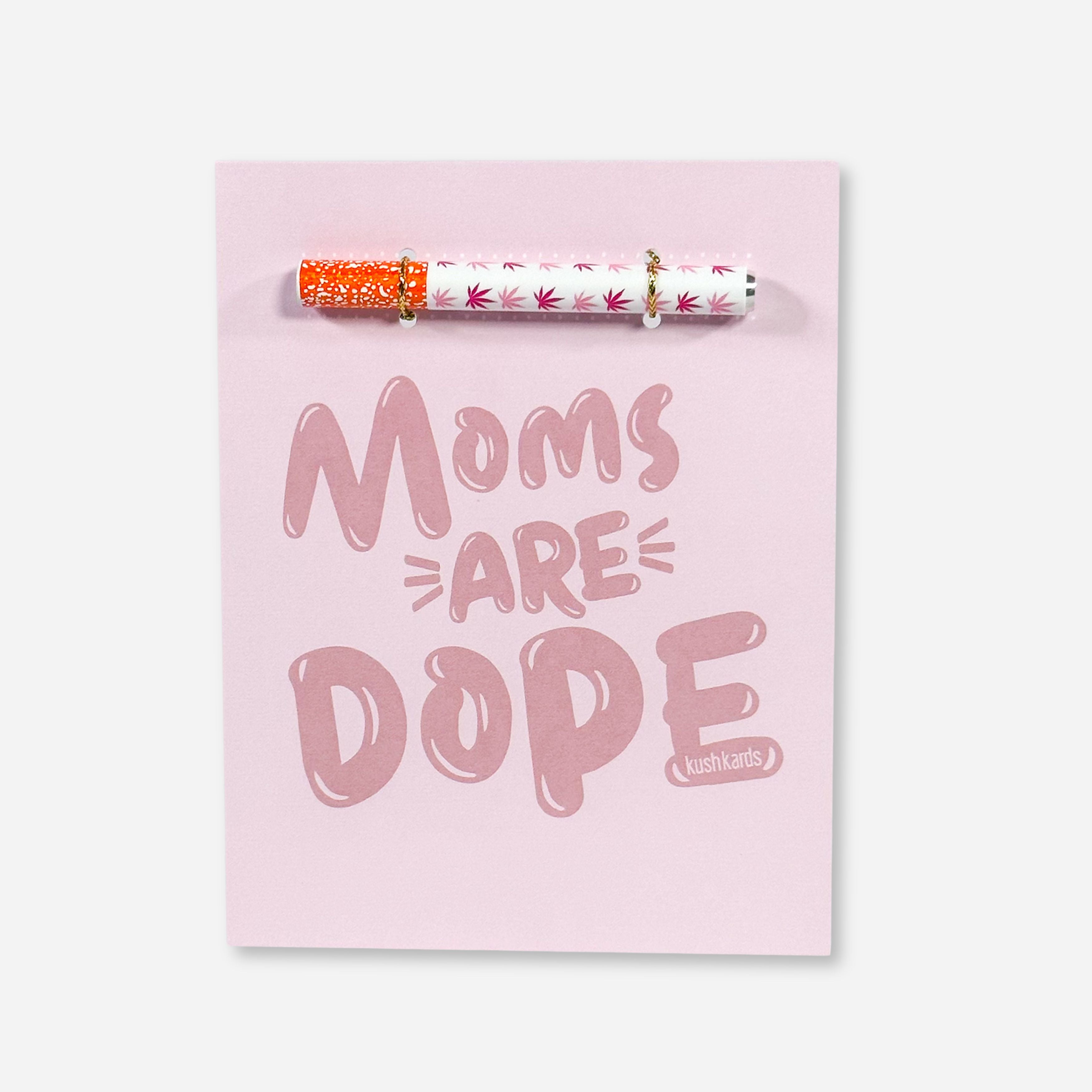 Dope Mom Greeting Card with White and Pink Pot Leaf One Hitter 