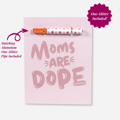 Dope Mom Greeting Card with White and Pink Pot Leaf One Hitter 