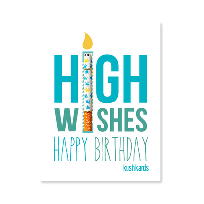 High Wishes Birthday KushKard with blue lettering and optional one-hitter pipe