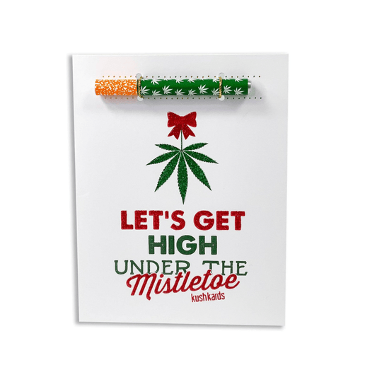 Our "Let's Get High Under The Mistletoe" KushKard. Featuring One Hitter with Green and White Pot Leaf Print