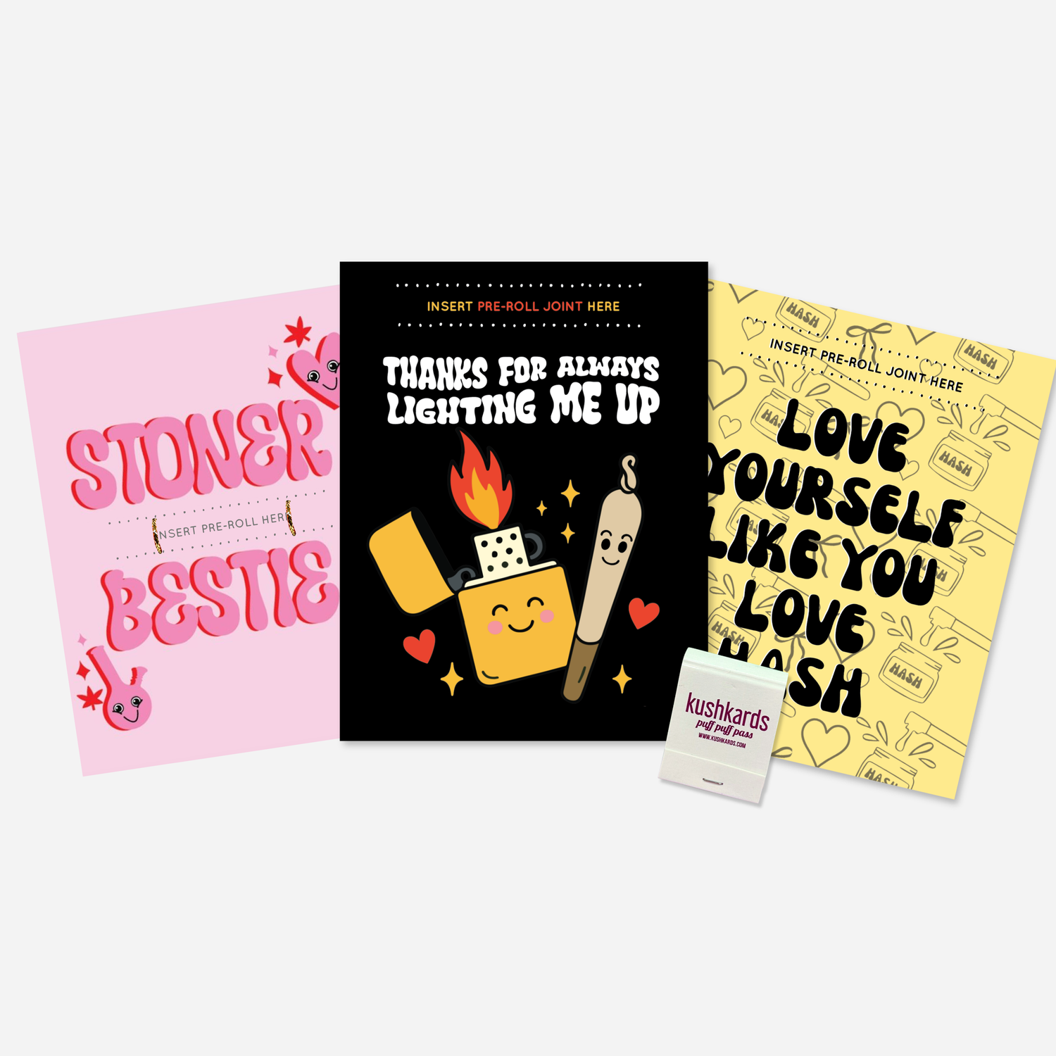 The Greeting Cards with a slot to add a pre roll and a branded kushkards matchbook that are stoner themed and are on a light grey background