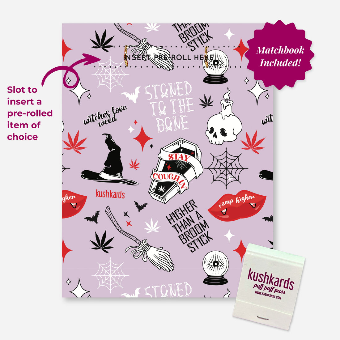 A light purple greeting card with a Halloween-themed pattern of cannabis leaves, witch hats, brooms, skulls with candles, spiderwebs, bats, red lips, and text like &quot;witches love weed,&quot; &quot;STONED TO THE BONE,&quot; &quot;SLAY &amp; COUGH,&quot; and &quot;HIGHER THAN A BROOM STICK.&quot; At the top, there&