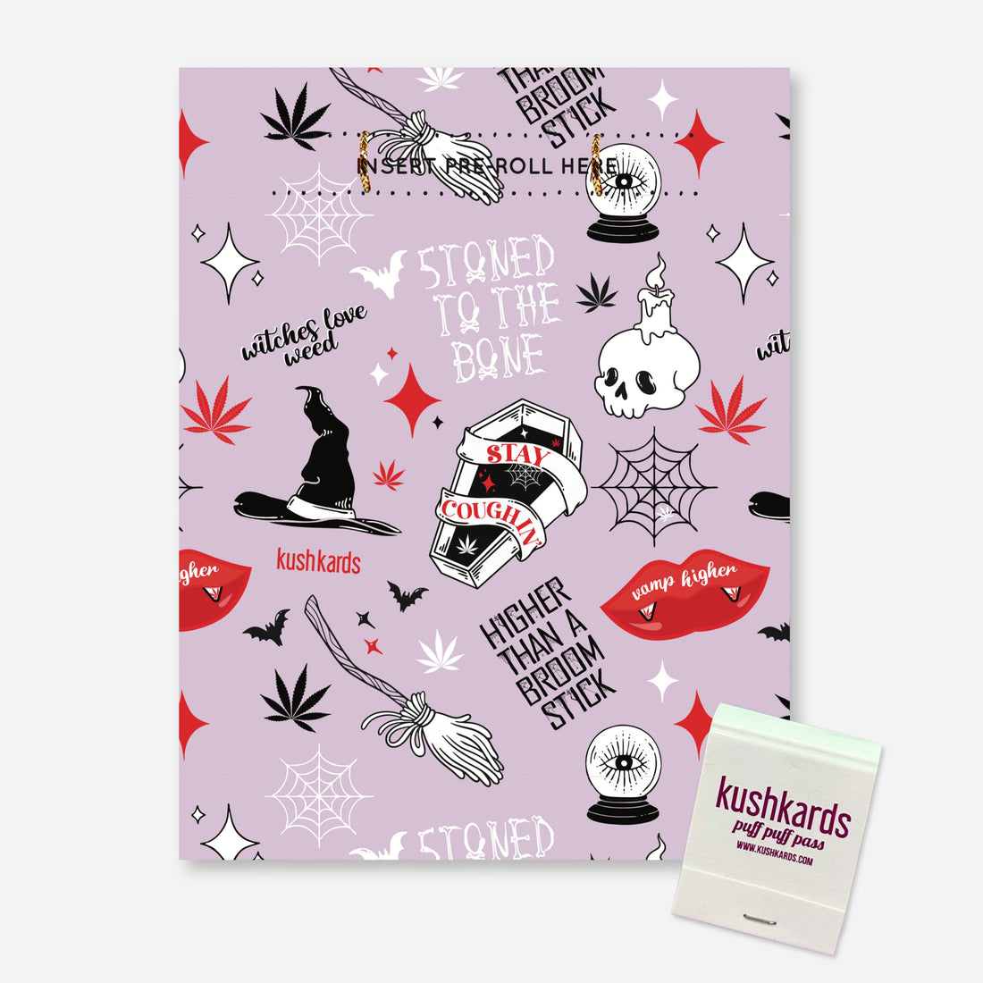 A light purple greeting card with a Halloween-themed pattern of cannabis leaves, witch hats, brooms, skulls with candles, spiderwebs, bats, red lips, and text like &quot;witches love weed,&quot; &quot;STONED TO THE BONE,&quot; &quot;SLAY &amp; COUGH,&quot; and &quot;HIGHER THAN A BROOM STICK.&quot; At the top, there&