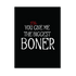 Front of the Biggest Boner Celebration Naughty Greeting Card with a black background and bold white text.