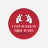 Red circular matte sticker with cartoon vampire hands and "I Vant To Suck On Those Titties" text.