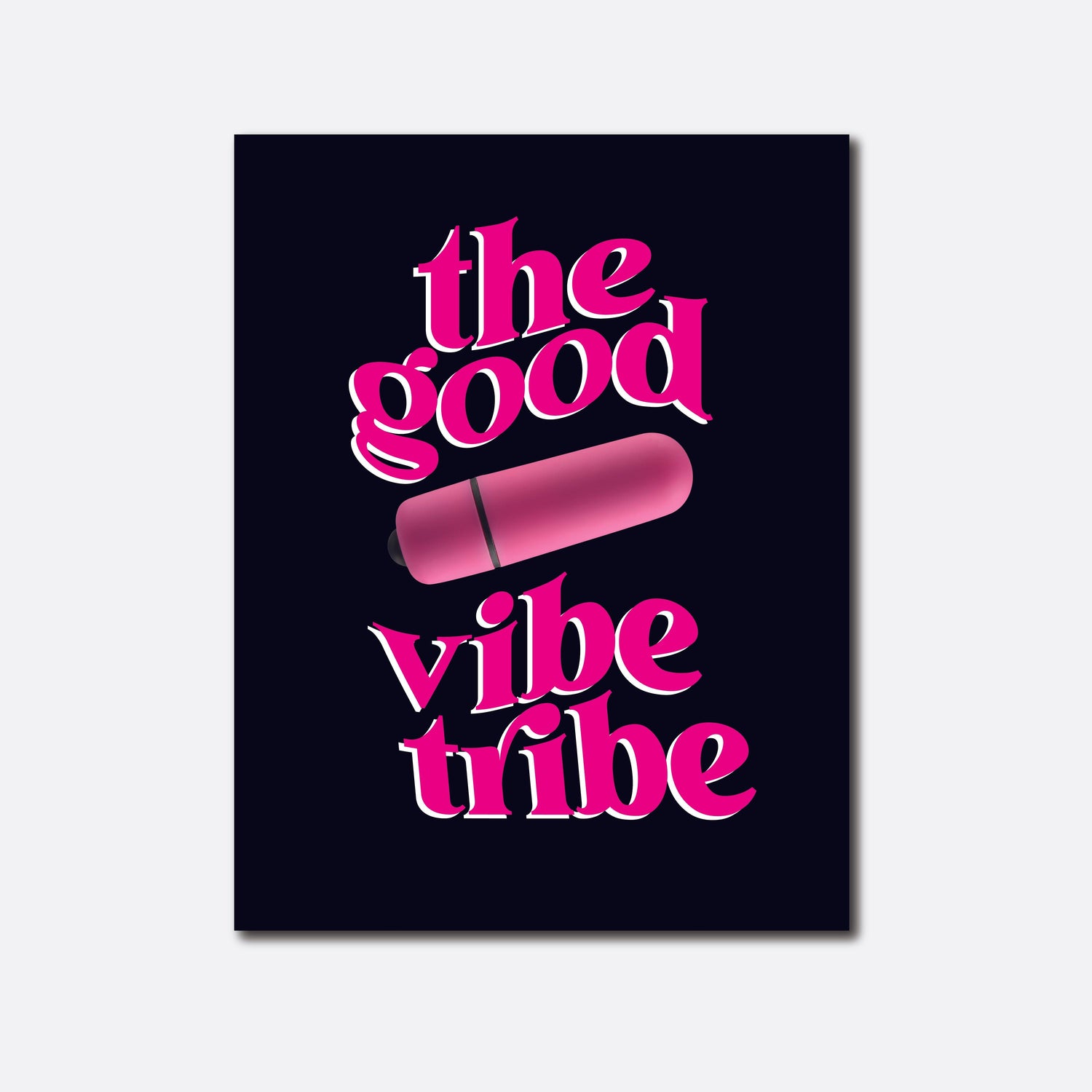 The Good Vibe Tribe Vibrator Greeting Card • NaughtyVibes