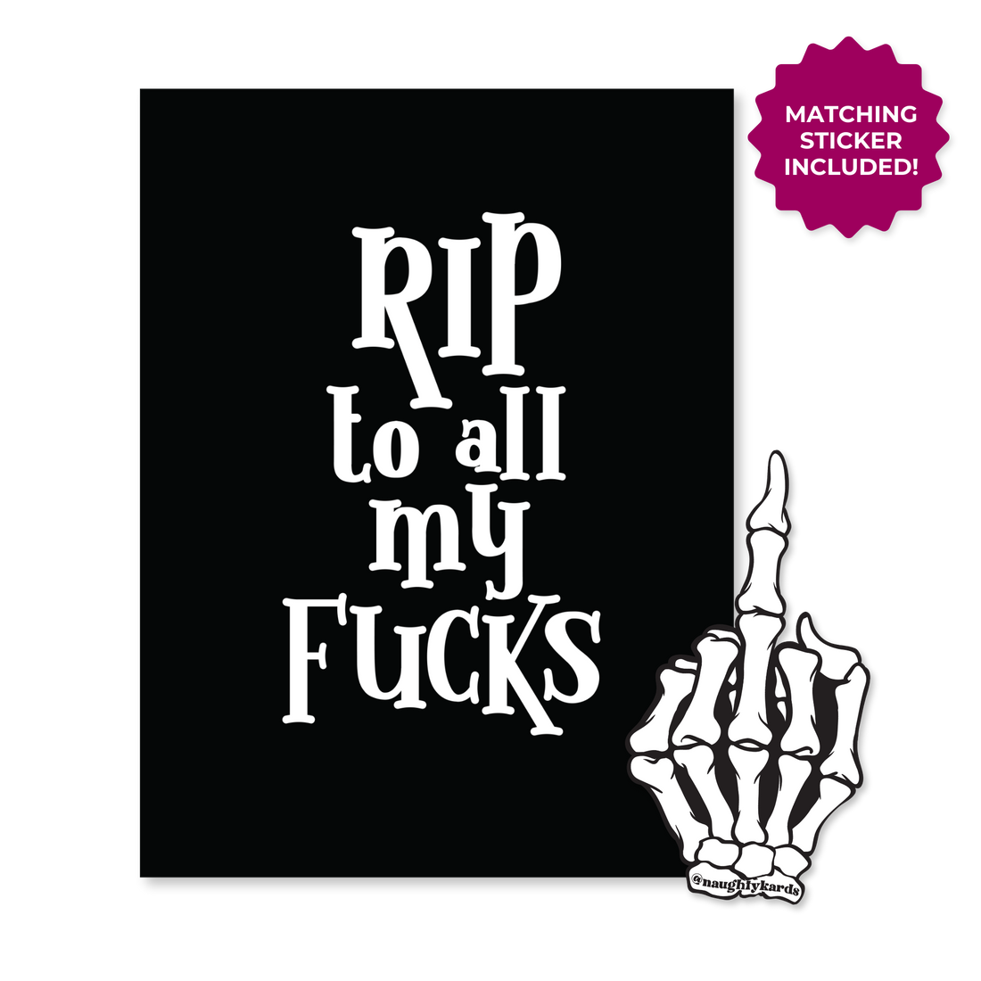 RIP Fucks Naughty Greeting Card w/Matching Sticker
