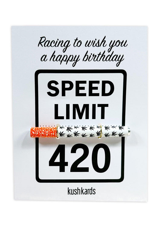 Speed Limit 420 Birthday KushKard with racing theme and optional one-hitter