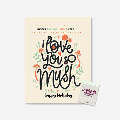 I Love You So Mush Birthday Greeting Card