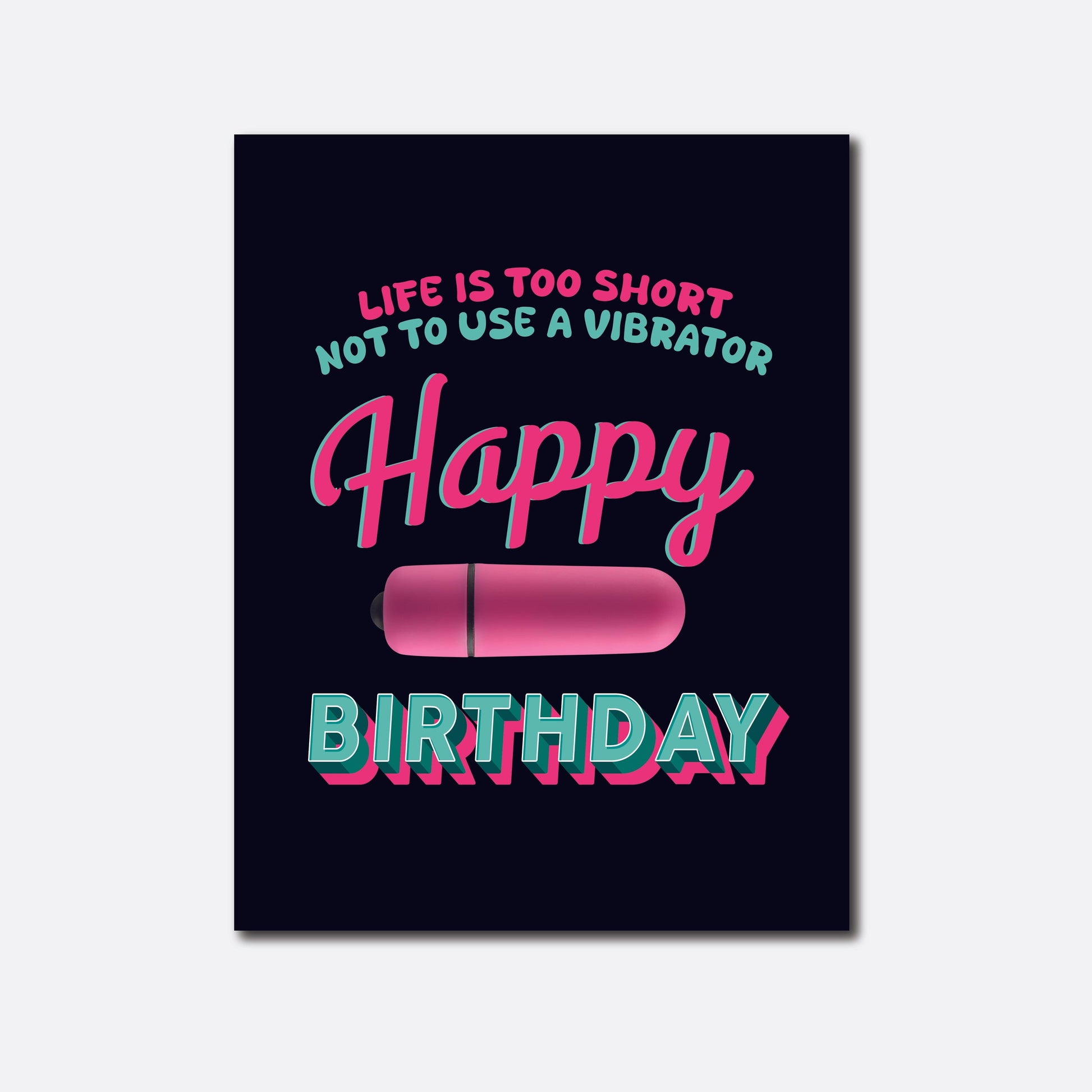 Life Is Too Short Birthday Greeting Card with Bullet Vibrator – KushKards