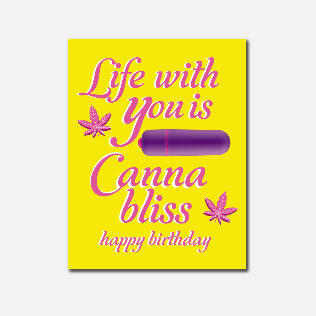 Cannabliss Birthday Greeting Card with Bullet Vibrator