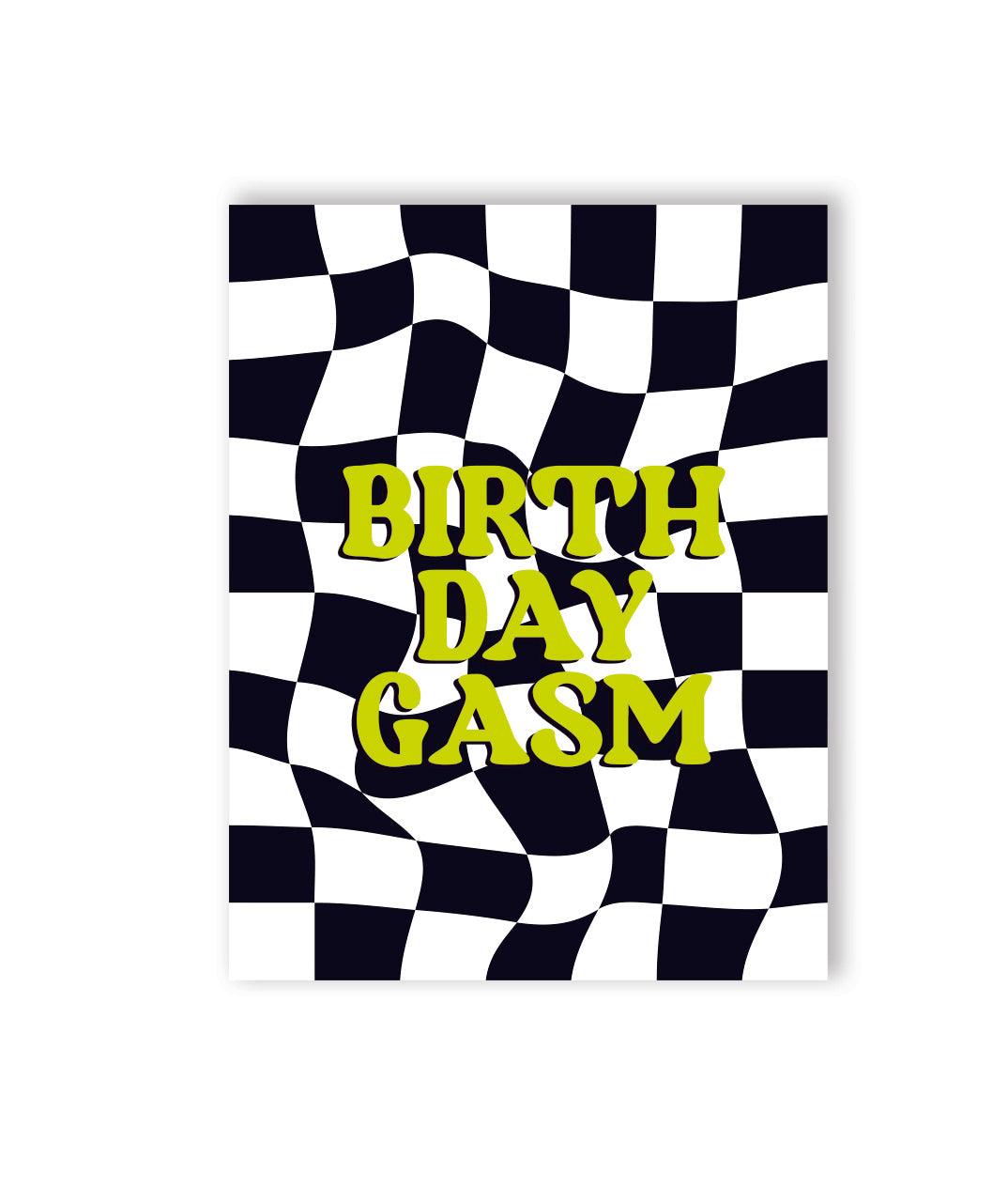 The Birthday-Gasm Naughty Greeting Card features a black and white checkerboard flag background with the text &quot;BIRTHDAY GASM&quot; written in an uppercase lime green text
