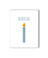 Blow Me Card - KushKards