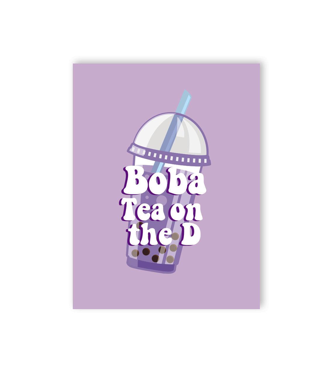 🧋 Boba Tea On The D Naughty Greeting Card - KushKards