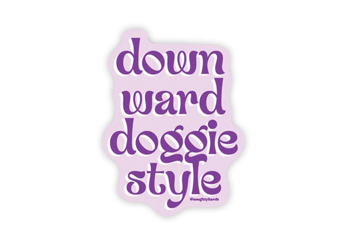 Downward Doggie Style Naughty Sticker - KushKards