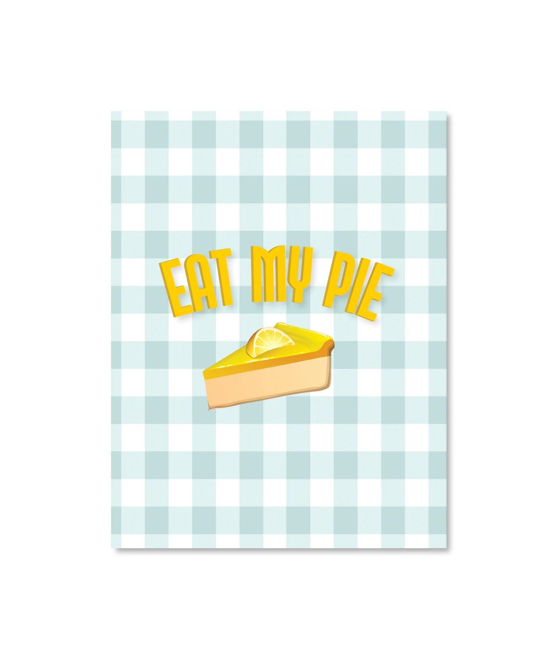🍰 Eat My Pie Thanksgiving Naughty Greeting Card - KushKards