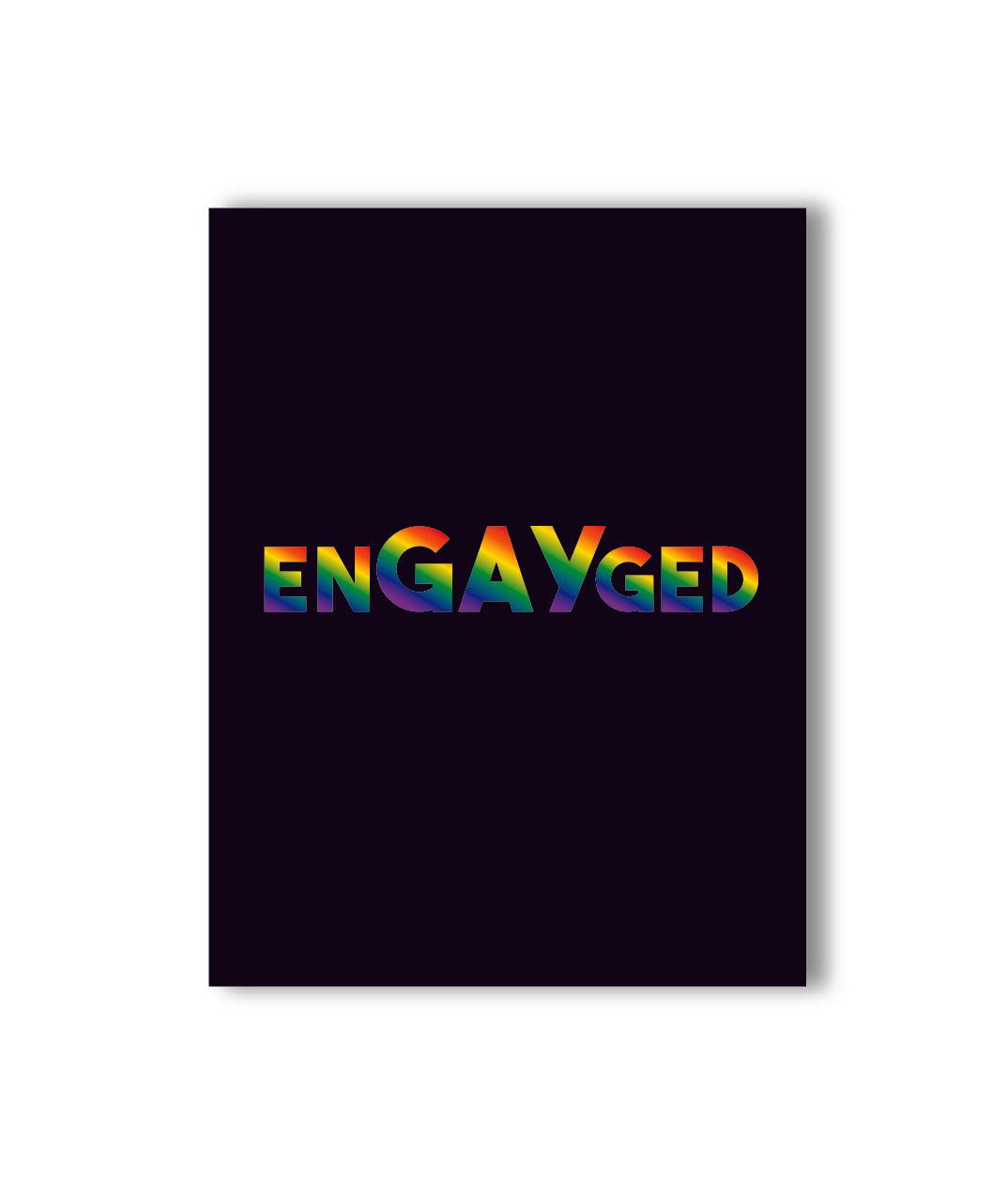 enGAYged Card - KushKards