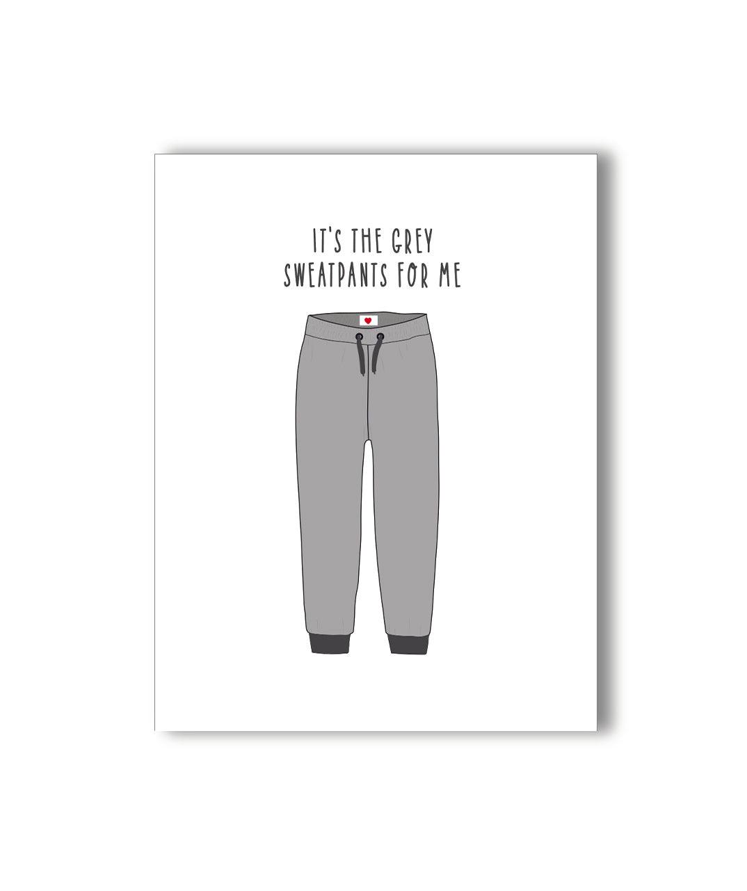 💌 Grey Sweatpants Naughty Card - KushKards