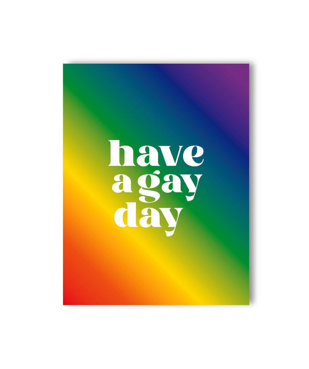 Have a Gay Day Pride Card - KushKards