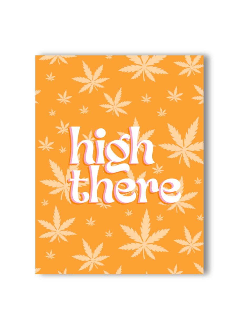High There 420 Greeting Card - KushKards