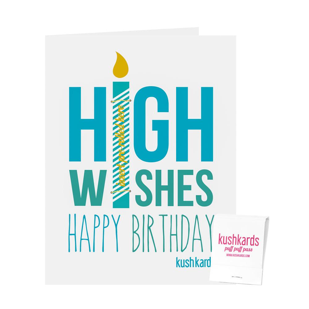 High Wishes Birthday KushKard with blue lettering and matches