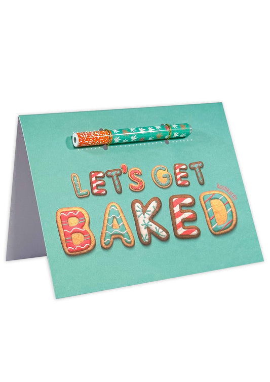 🍪 Let's Get Baked Cannabis Greeting Card - KushKards