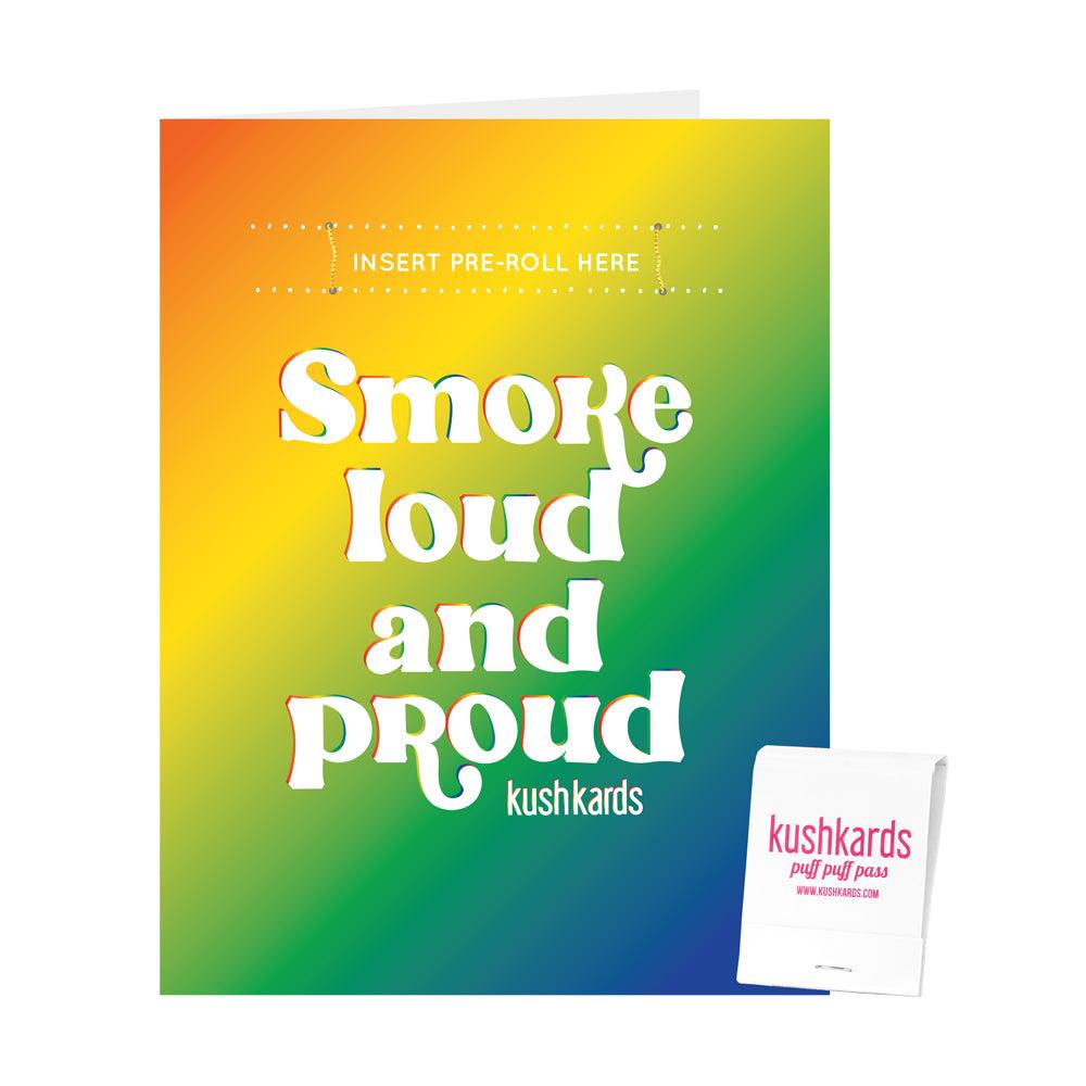 🏳️‍🌈 Loud Proud Pride Greeting Card - KushKards