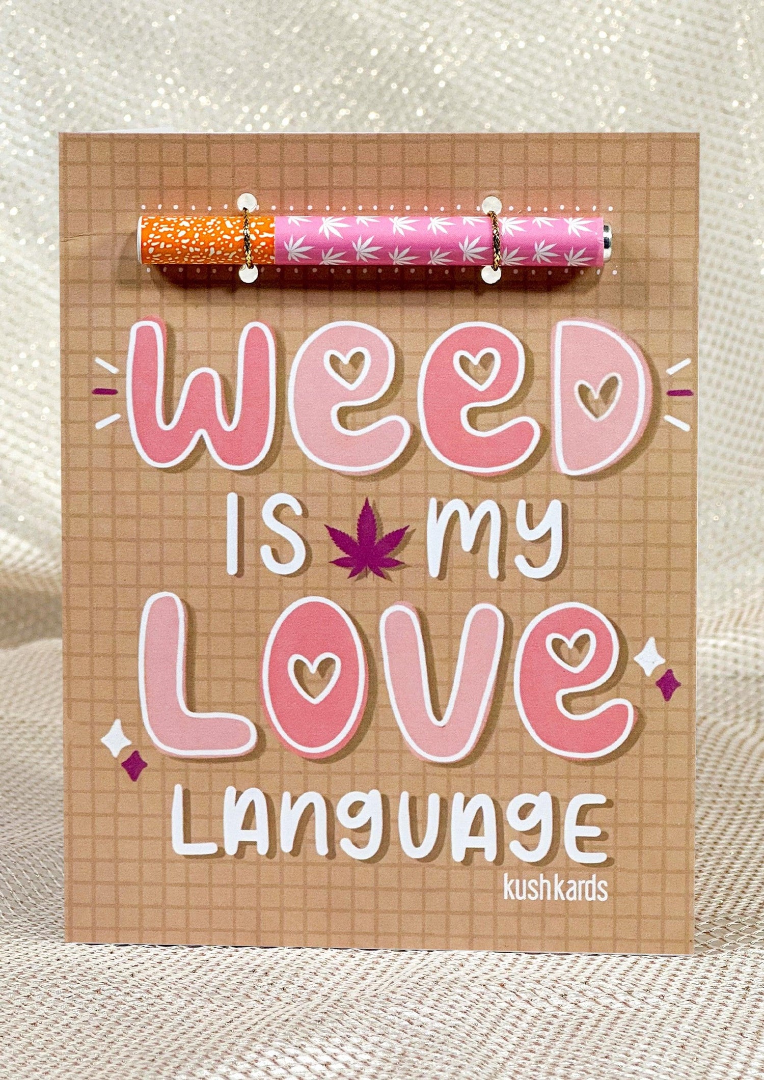 💕 Love Language Cannabis Greeting Card - KushKards
