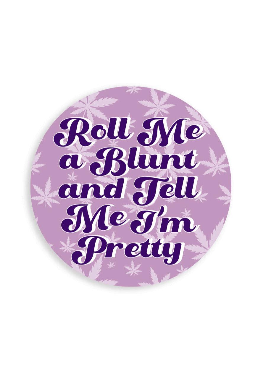 Roll me a Blunt Naughty Sticker - KushKards