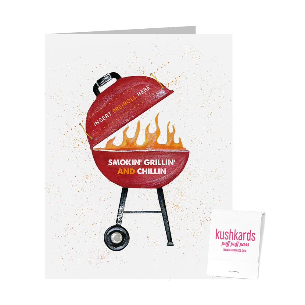 🔥 Smokin, Grillin, Chillin Cannabis Greeting Card - KushKards