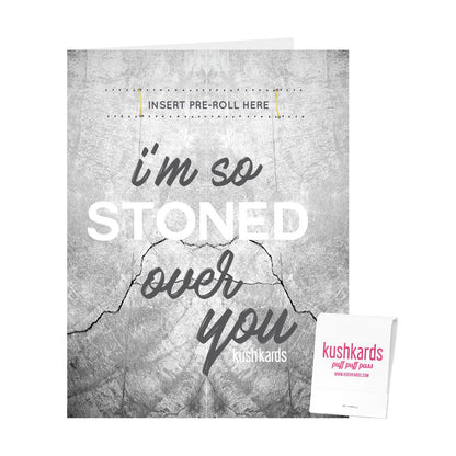🪨 Stoned Over You Cannabis Greeting Card - KushKards