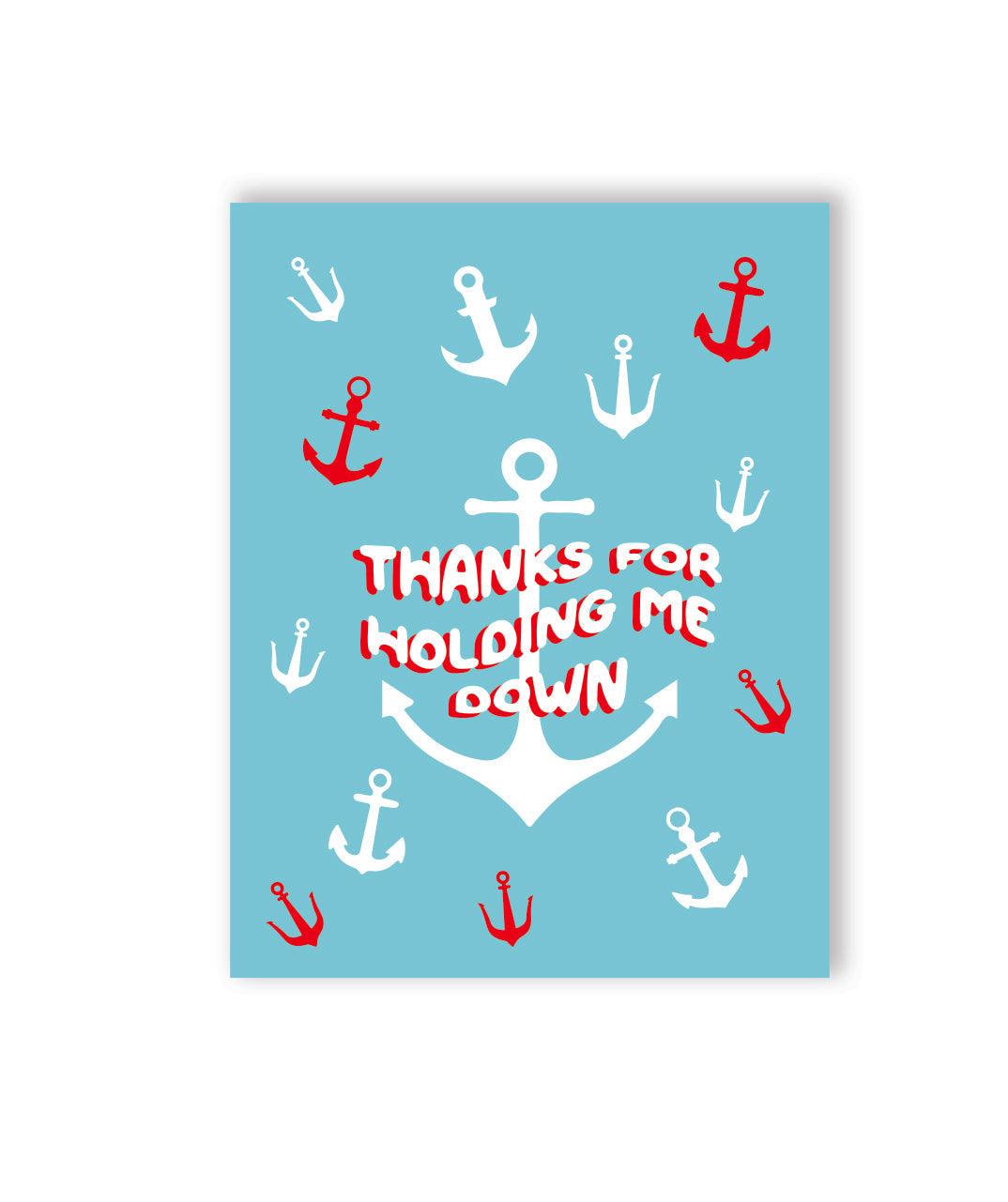 ⚓️ Thanks For Holding Me Down Naughty Greeting Card - KushKards
