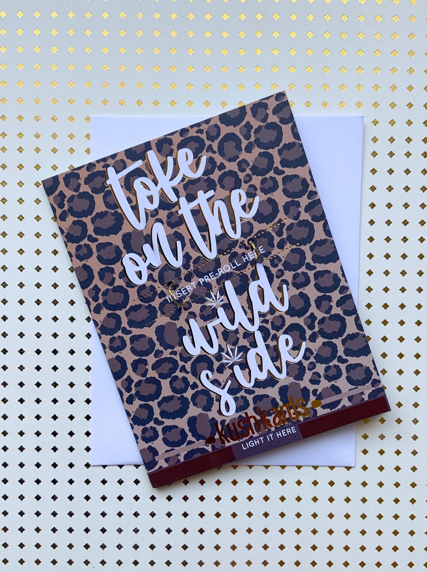 🐆 Toke on the Wild Side Cannabis Greeting Card - KushKards